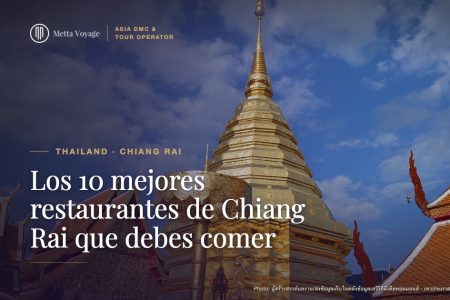Los 10 mejores restaurantes de Chiang Rai que debes comer | Metta Voyage