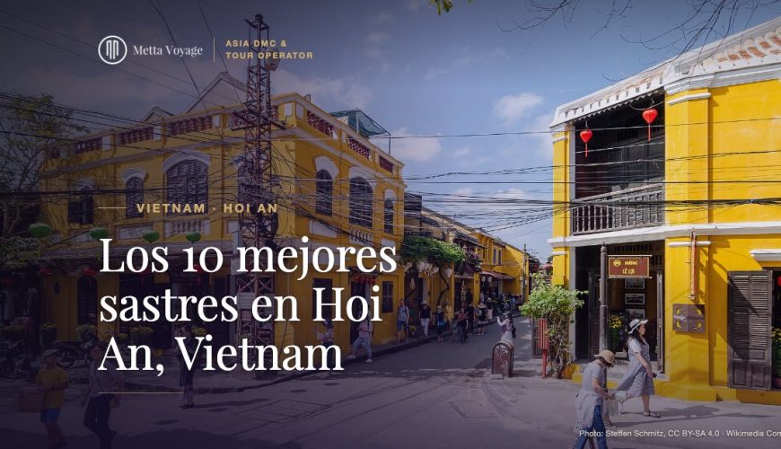 Los 10 mejores sastres en Hoi An, Vietnam | Metta Voyage