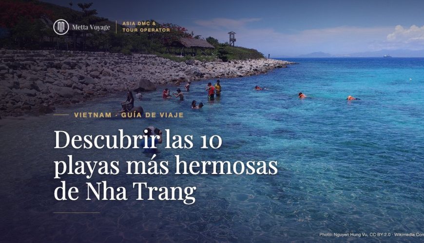 Descubrir las 10 playas más hermosas de Nha Trang | Metta Voyage