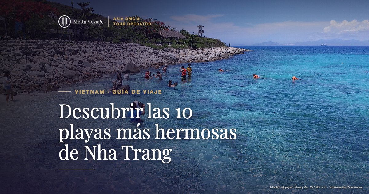 Descubrir las 10 playas más hermosas de Nha Trang | Metta Voyage