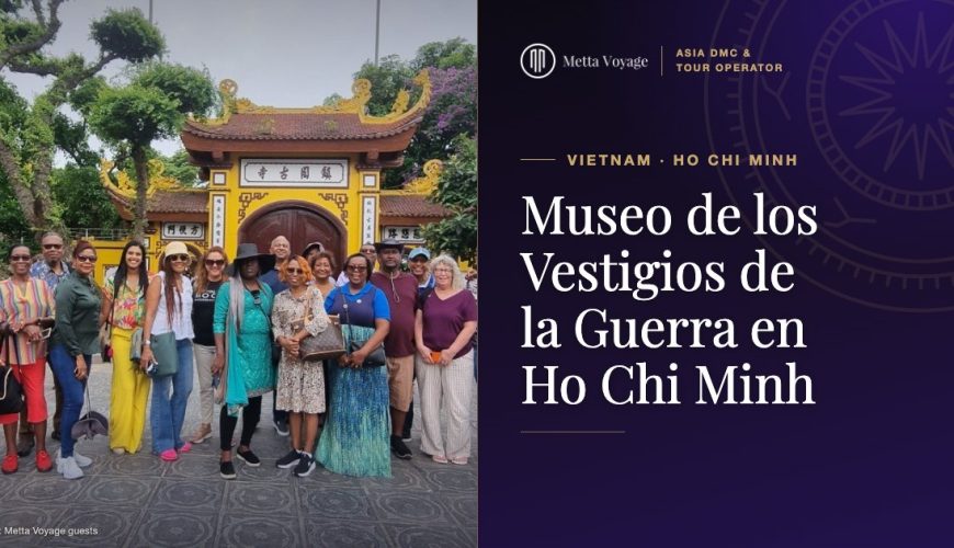 Museo de los Vestigios de la Guerra en Ho Chi Minh: guía de visita | Metta Voyage