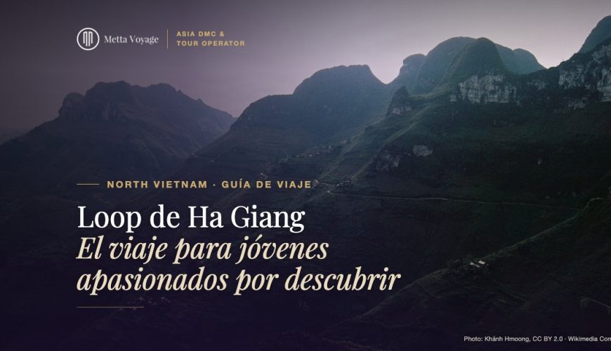 Loop de Ha Giang – El viaje para jóvenes apasionados por descubrir | Metta Voyage