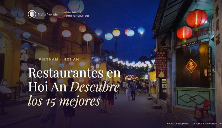 Restaurantes en Hoi An – Descubre los 15 mejores | Metta Voyage