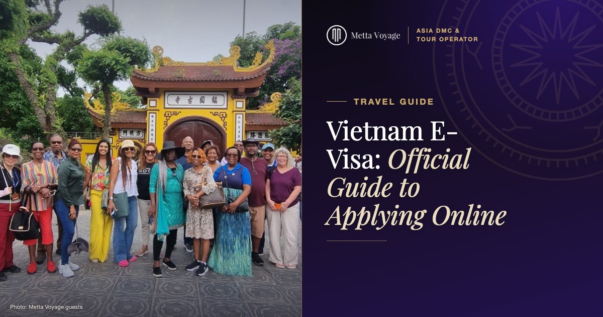 Vietnam E-Visa 2027: Official Guide to Applying Online | Metta Voyage