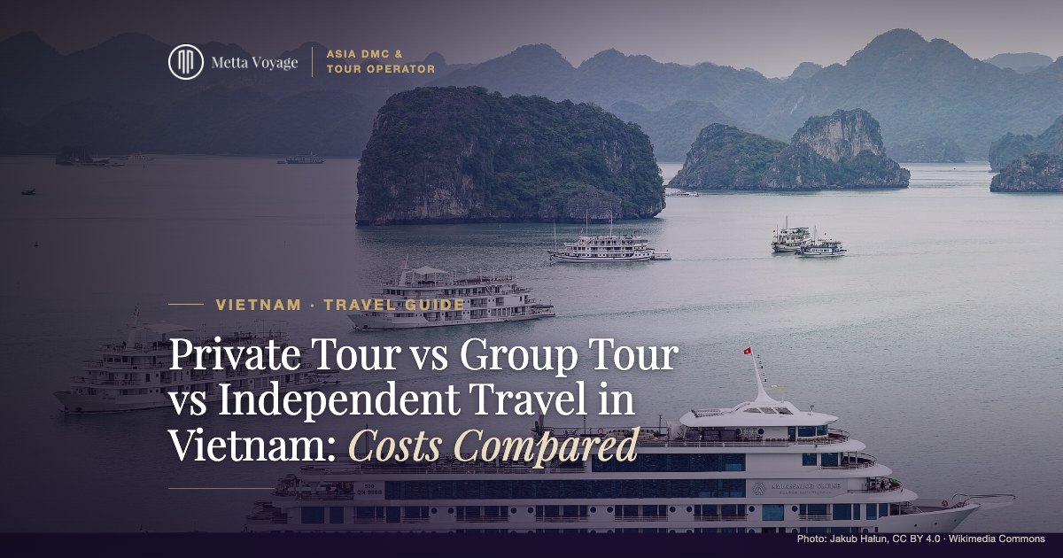 Private Tour vs Group Tour vs Independent Travel in Vietnam: Costs Compared – Halong Bay | Metta Voyage