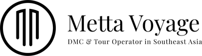 Metta Voyage – DMC & Tour Operator in Southeast Asia